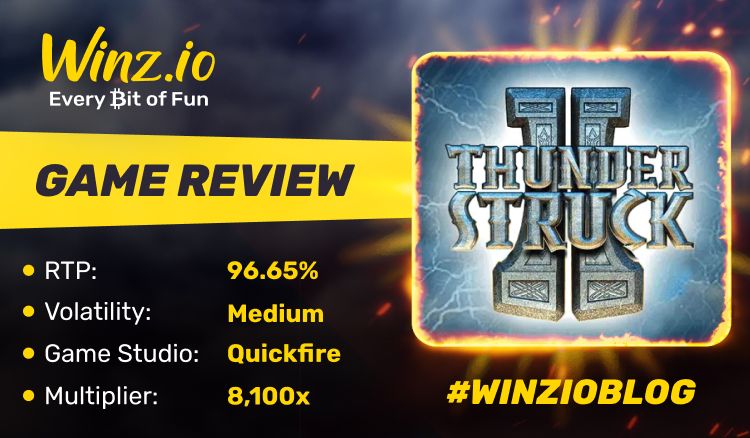 The Thunderstruck II slot review at online Winz.io casino blog